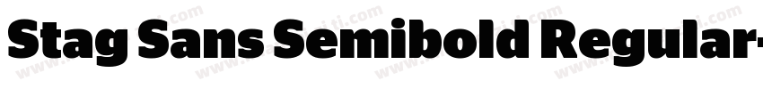 Stag Sans Semibold Regular字体转换